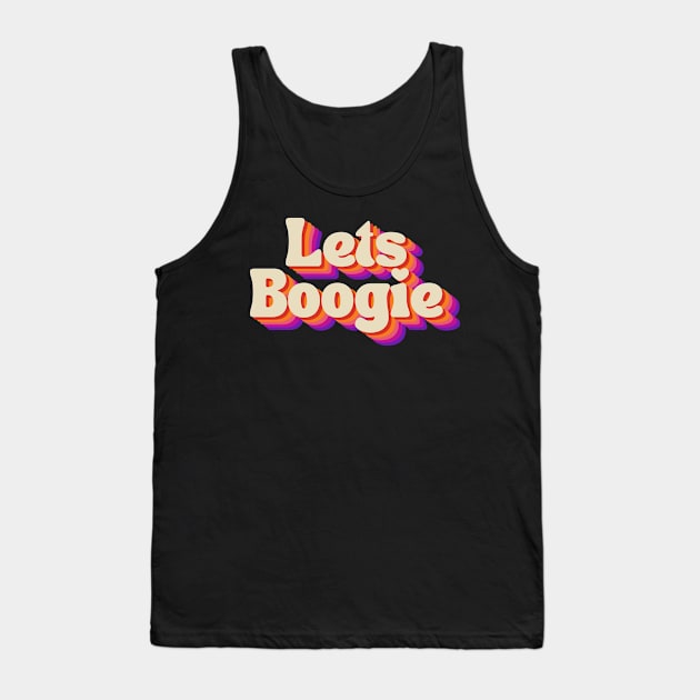 Let's Boogie! (Sunset) Tank Top by NextGenVanner